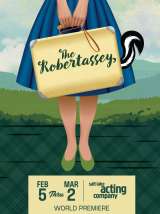 The Robertassey at the Salt Lake Acting Company 