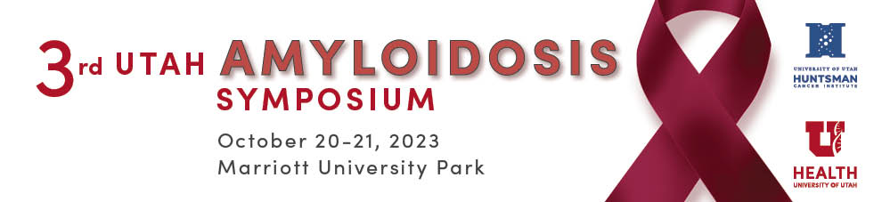 3rd Utah Amyloidosis Symposium